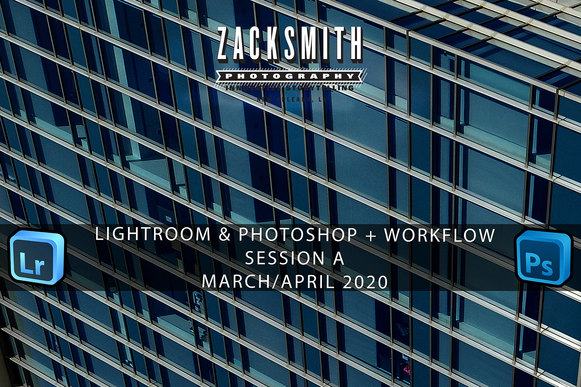Learn Lightroom and Photoshop in New Orleans